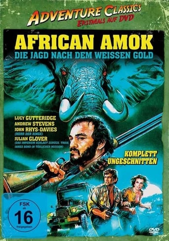 African Amok - Die Jagd nach dem weißen Gold