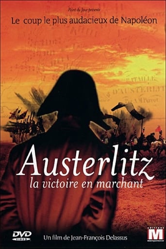 Austerlitz, Napoleons langer Marsch zum Sieg