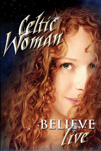 Celtic Woman: Believe Live