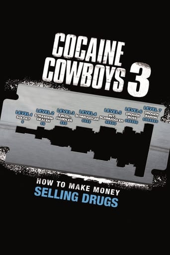 Cocaine Cowboys 3: How to Make Money Selling Drugs