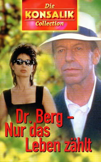 Dr. Berg - Nur das Leben zählt