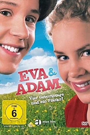 Eva & Adam - vier Geburtstage und ein Fiasko