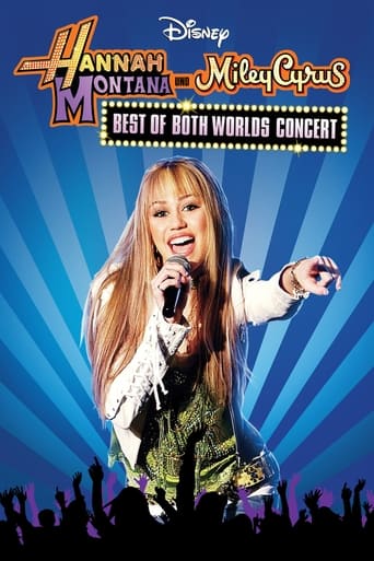 Hannah Montana & Miley Cyrus: Best of Both Worlds Concert