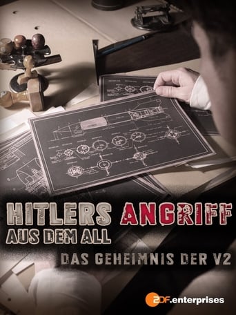 Hitlers Angriff aus dem All - Das Geheimnis der V2