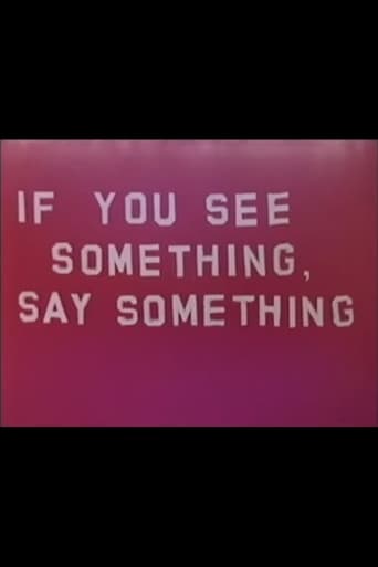 If You See Something, Say Something
