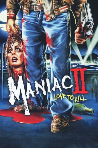 Maniac 2 - Love To Kill