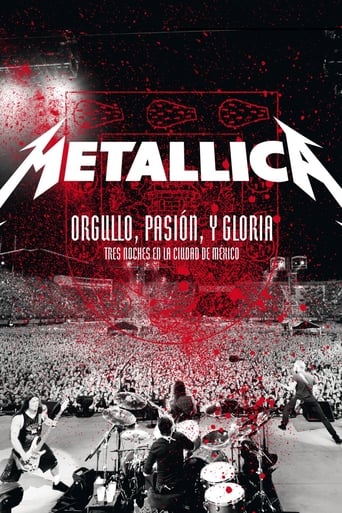Metallica - Orgullo, Pasion y Gloria: Tres Noches En La Ciudad de Mexico