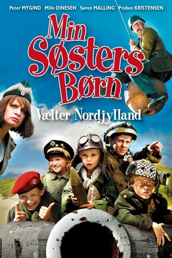 Min søsters børn vælter Nordjylland