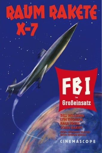 Raumrakete X 7- FBI im Großeinsatz