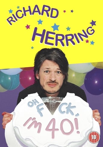 Richard Herring: Oh Fuck, I'm 40!
