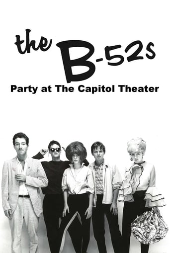 The B-52's: Party at The Capitol Theatre