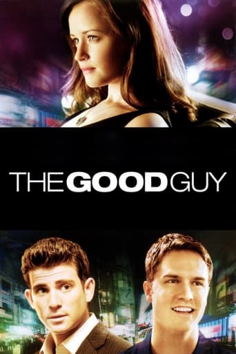 The Good Guy – Wenn der Richtige der Falsche ist